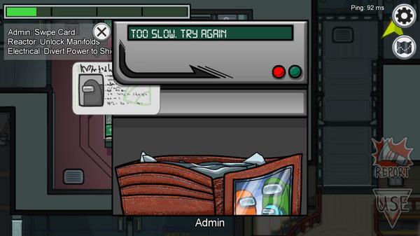 Among Us screenshot: A player attempts a card swipe task in the Admin room, with “Too Slow. Try Again” displayed on the screen.