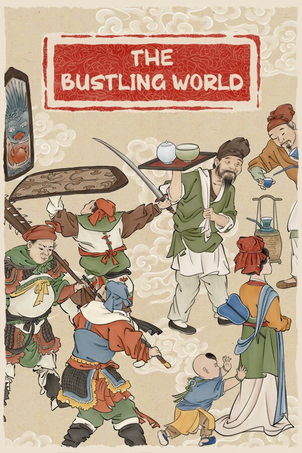 The Bustling World