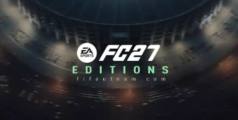 EA SPORTS FC 27 Standard vs Ultimate: Which Edition Should You Buy