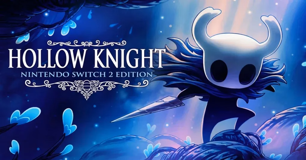 Hollow Knight on Nintendo Switch 2
