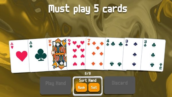 Balatro screenshot: A hand of seven playing cards is displayed with options to sort by rank or suit, and a prompt to play five cards.