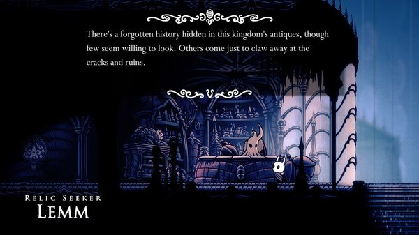 Screenshot from Hollow Knight showing the character talking to Relic Seeker Lemm inside a dark, ornate room filled with artifacts.